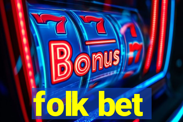 folk bet